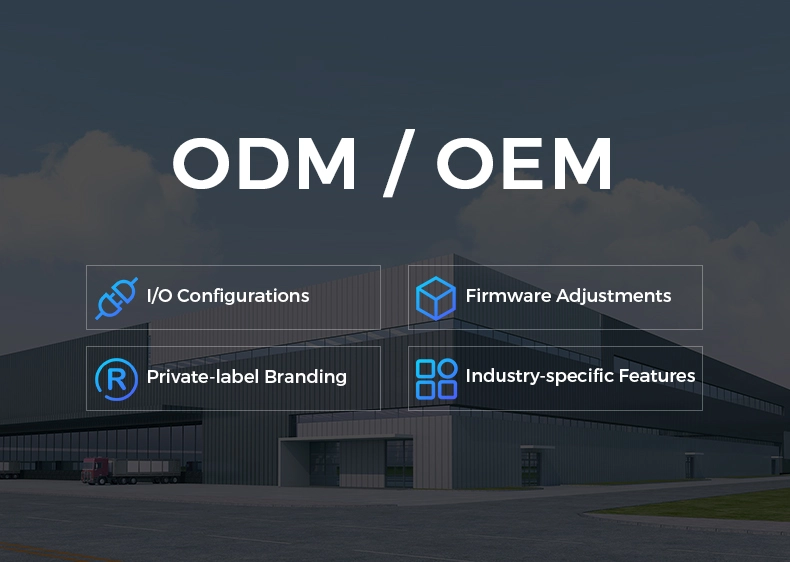 ODM/OEM Customization for Industry-Specific Needs